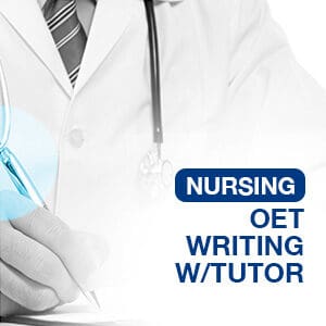 OET WRITING NURSING W TUTOR