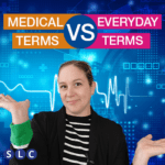 Medical terms vs everyday terms