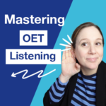 Mastering OET Listening