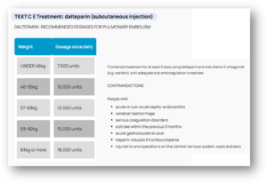 TEXT C E Treatment: dalteparin (subcutaneous injection)