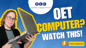 OET computer_what to expect & how to prepare