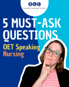5 must ask questions in OET Speaking Nursing