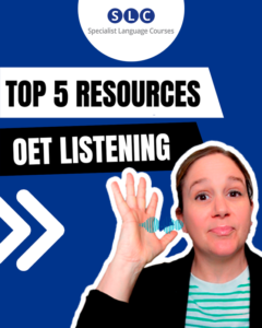Top 5 Resources OET Listening