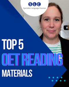 Top 5 OET Reading materials