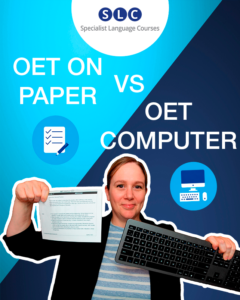 OET ON PAPER OR ON COMPUTER